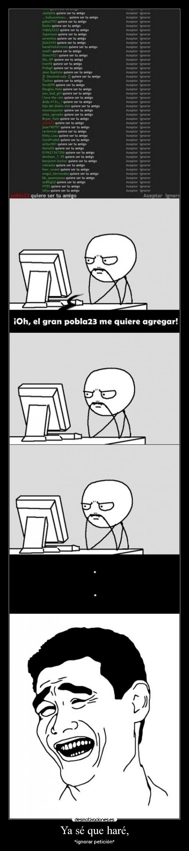 Ya sé que haré, - *ignorar petición*
