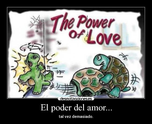 El poder del amor... - 