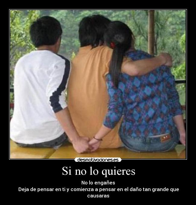 Si no lo quieres - 