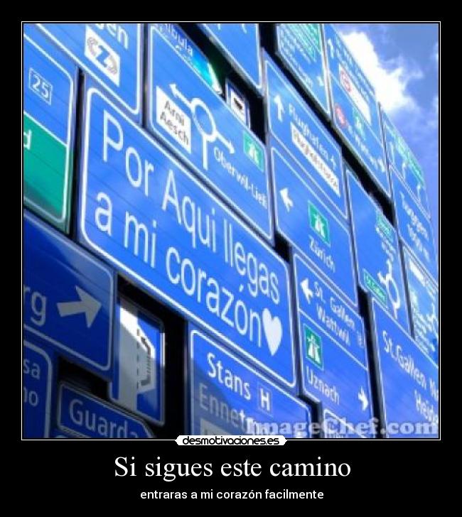 Si sigues este camino - 