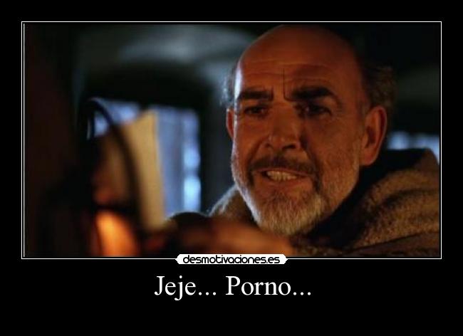 Jeje... Porno... -