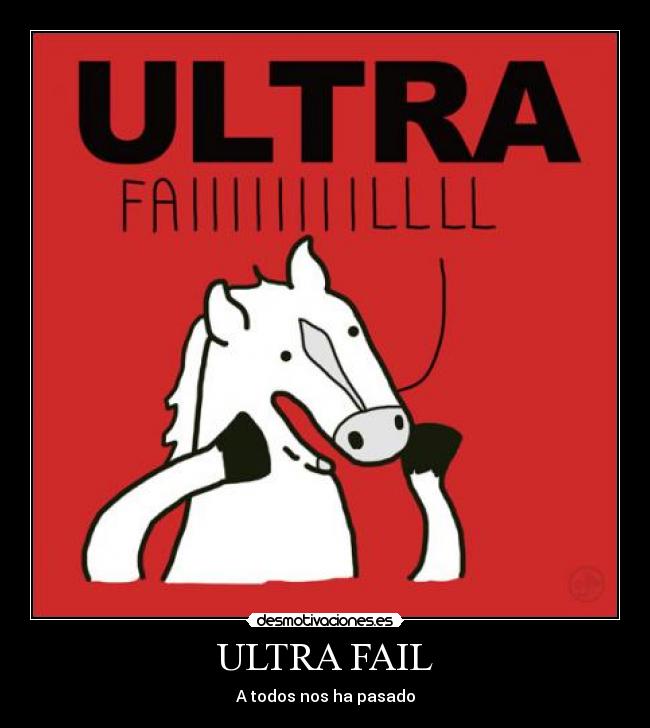 carteles fail eso chupa pija que que lee desmotivaciones