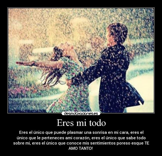 Eres mi todo - 