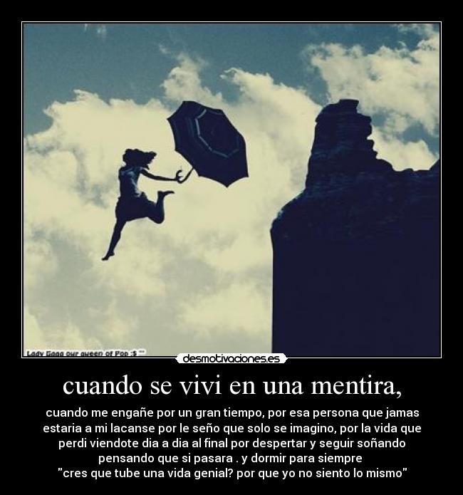 carteles mentira lady gaga por desmotivaciones