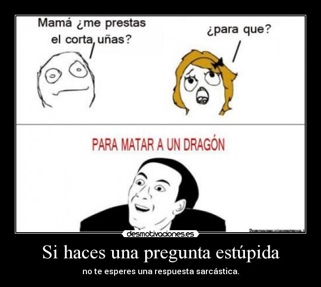 carteles preguntas obvias sarcasmo desmotivaciones