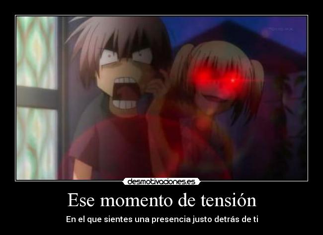 Ese momento de tensión - 