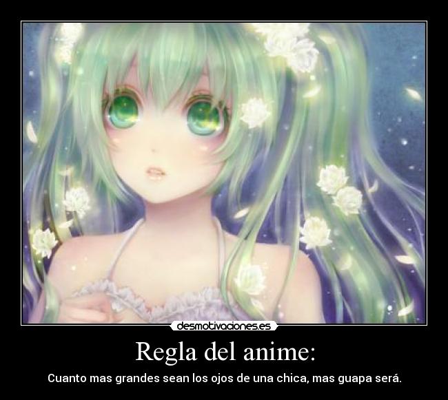 Regla del anime: - Cuanto mas grandes sean los ojos de una chica, mas guapa será.