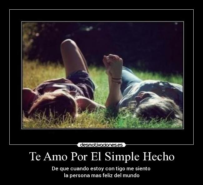Te Amo Por El Simple Hecho - 