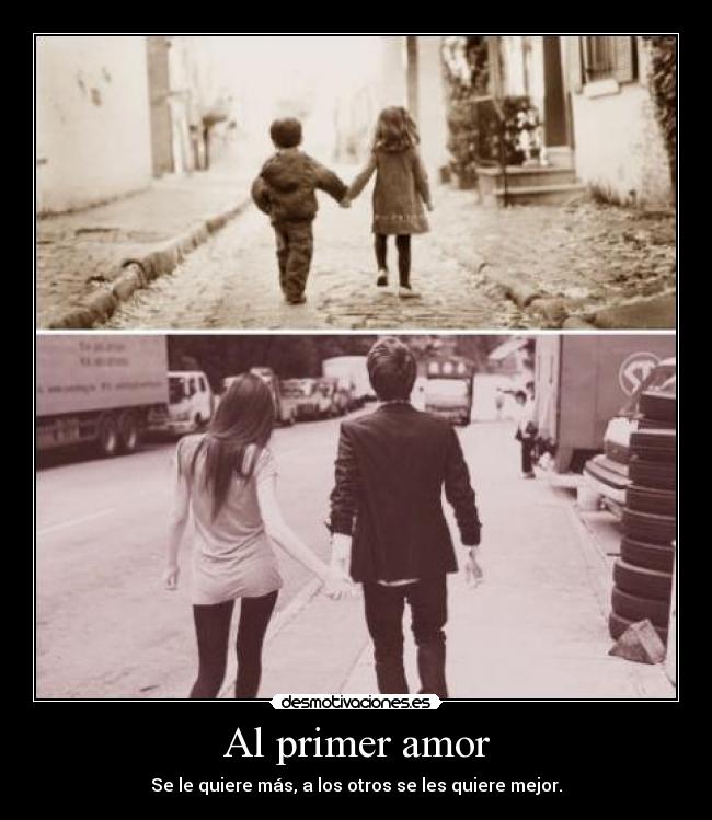 Al primer amor -