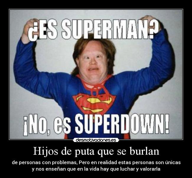 Hijos de puta que se burlan - 