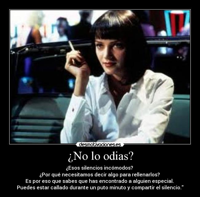 carteles silencio pulp fiction incomodo desmotivaciones