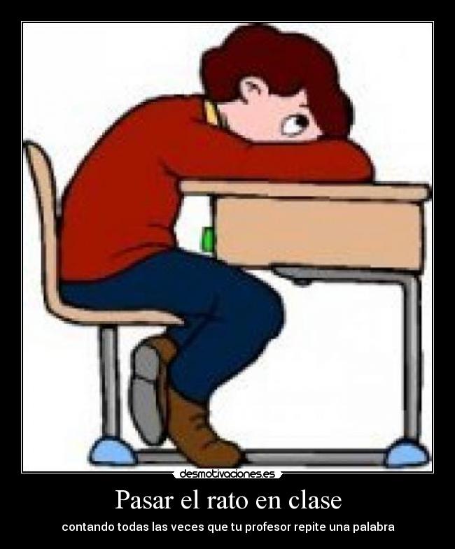 Pasar el rato en clase - contando todas las veces que tu profesor repite una palabra