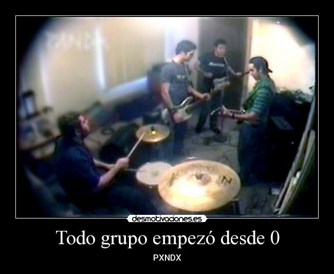 Todo grupo empezó desde 0 -