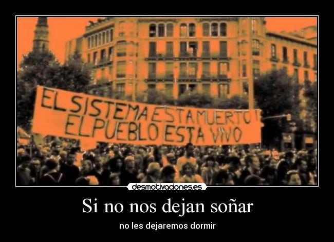 Si no nos dejan soñar - 