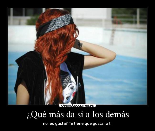 ¿Qué más da si a los demás - 