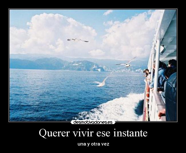 carteles instante vivir desmotivaciones