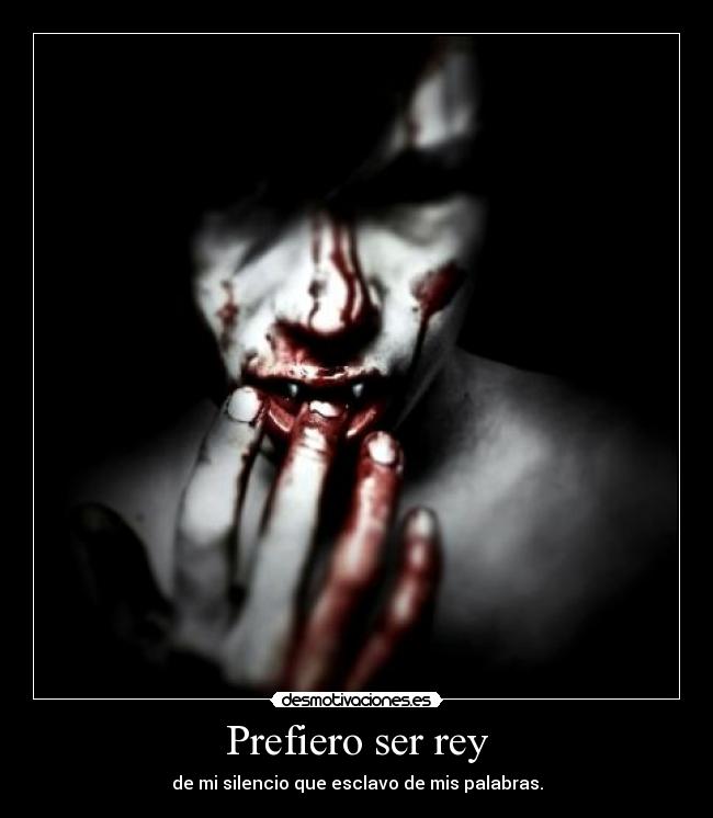 Prefiero ser rey -