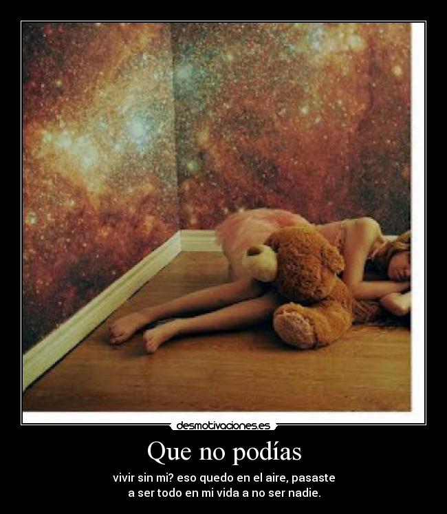 Que no podías - 