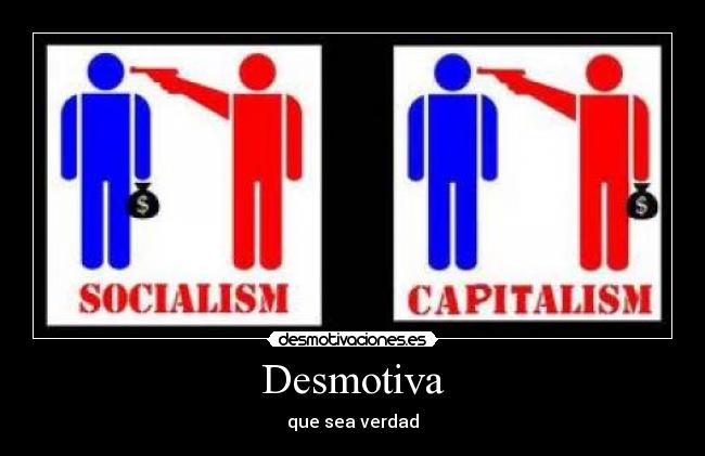 Desmotiva - que sea verdad