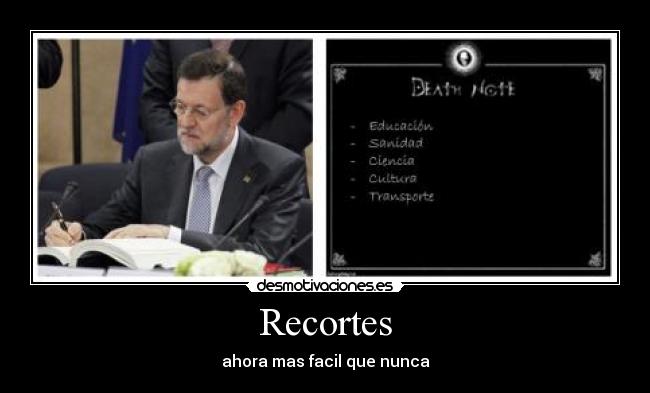 carteles death note recortes rajoy kira desmotivaciones