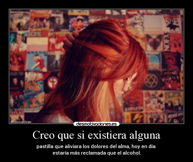 Creo que si existiera alguna - 