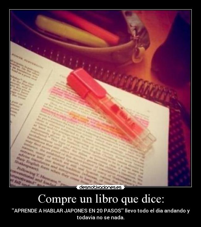 Compre un libro que dice: - 