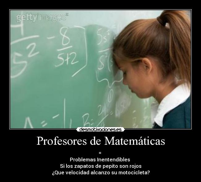 carteles problemas mate desmotivaciones