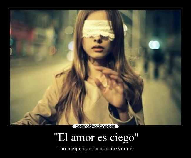 El amor es ciego -