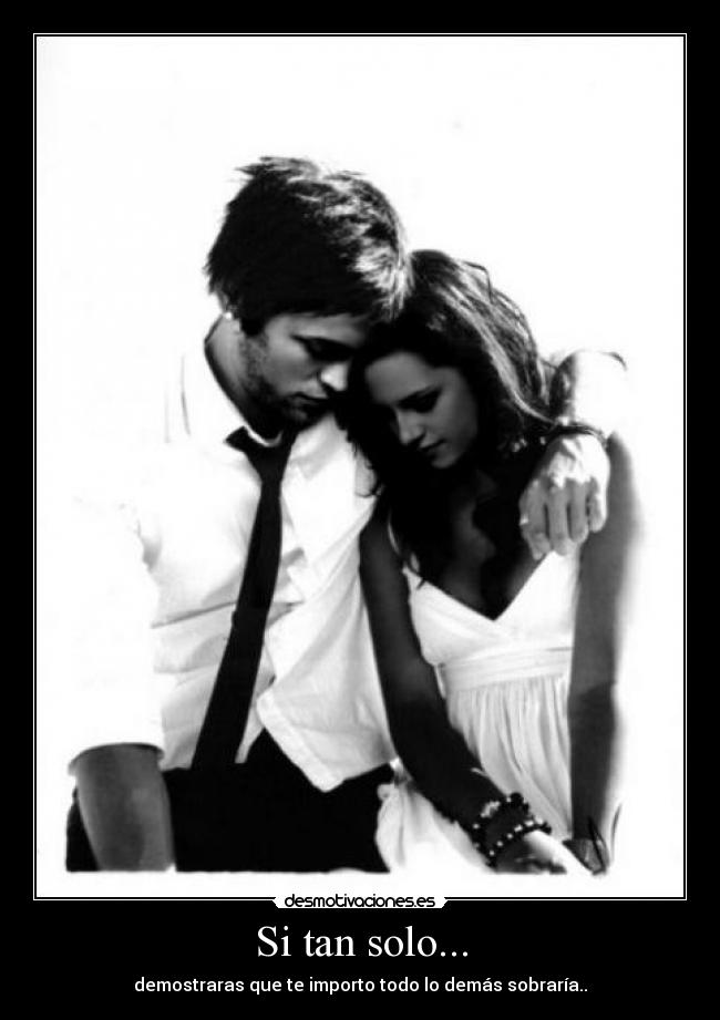 Si tan solo... -