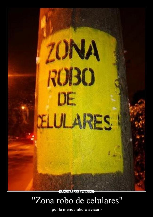 Zona robo de celulares -