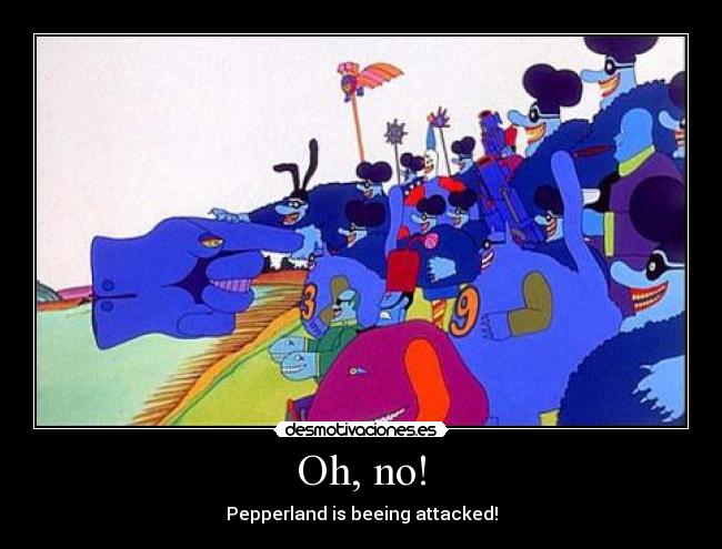 Oh, no! - Pepperland is beeing attacked!