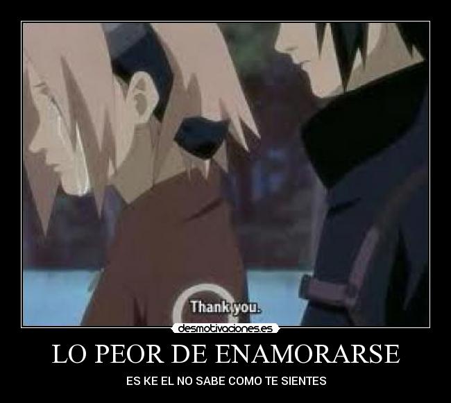 LO PEOR DE ENAMORARSE - 