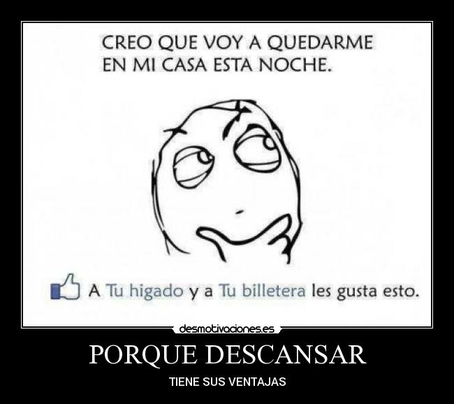 PORQUE DESCANSAR -