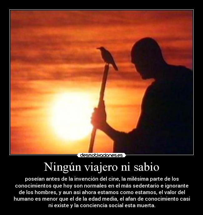 Ningún viajero ni sabio -