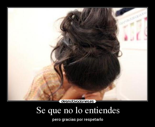 Se que no lo entiendes - 