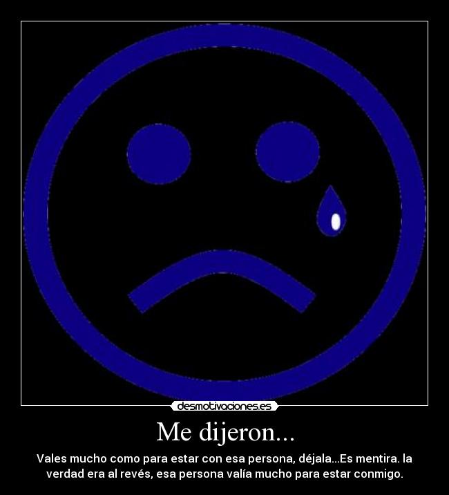 Me dijeron... -