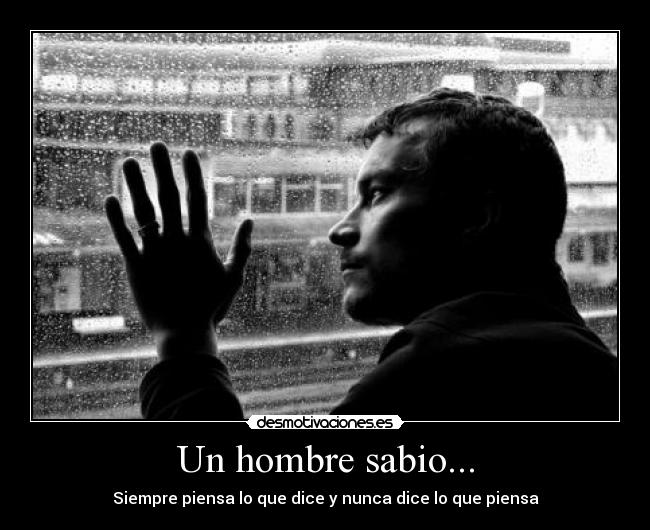 Un hombre sabio... - 