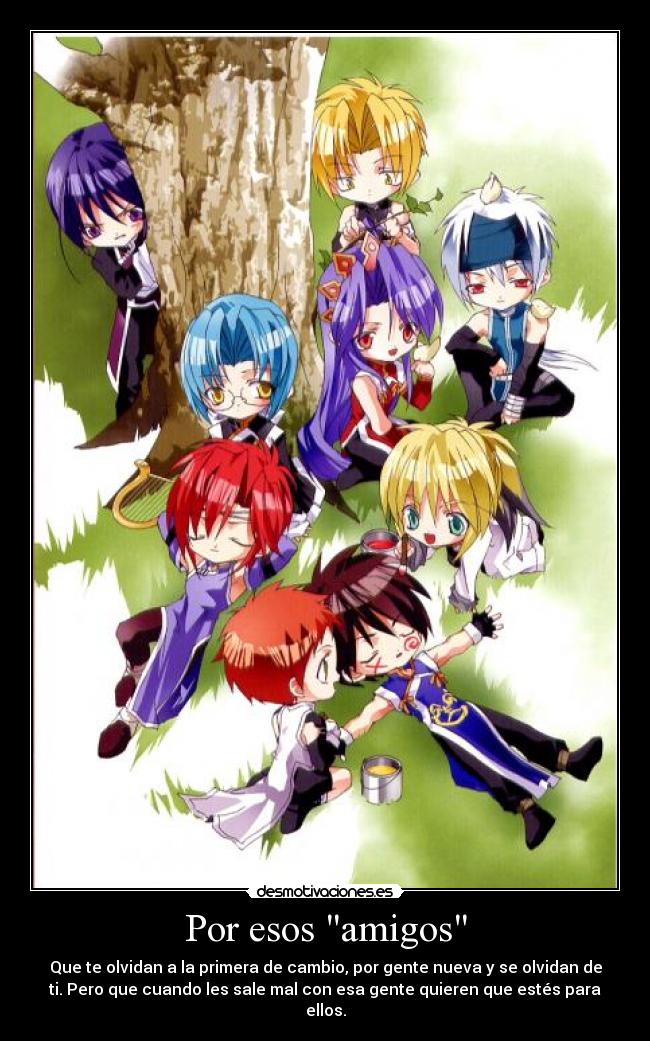 Por esos amigos -