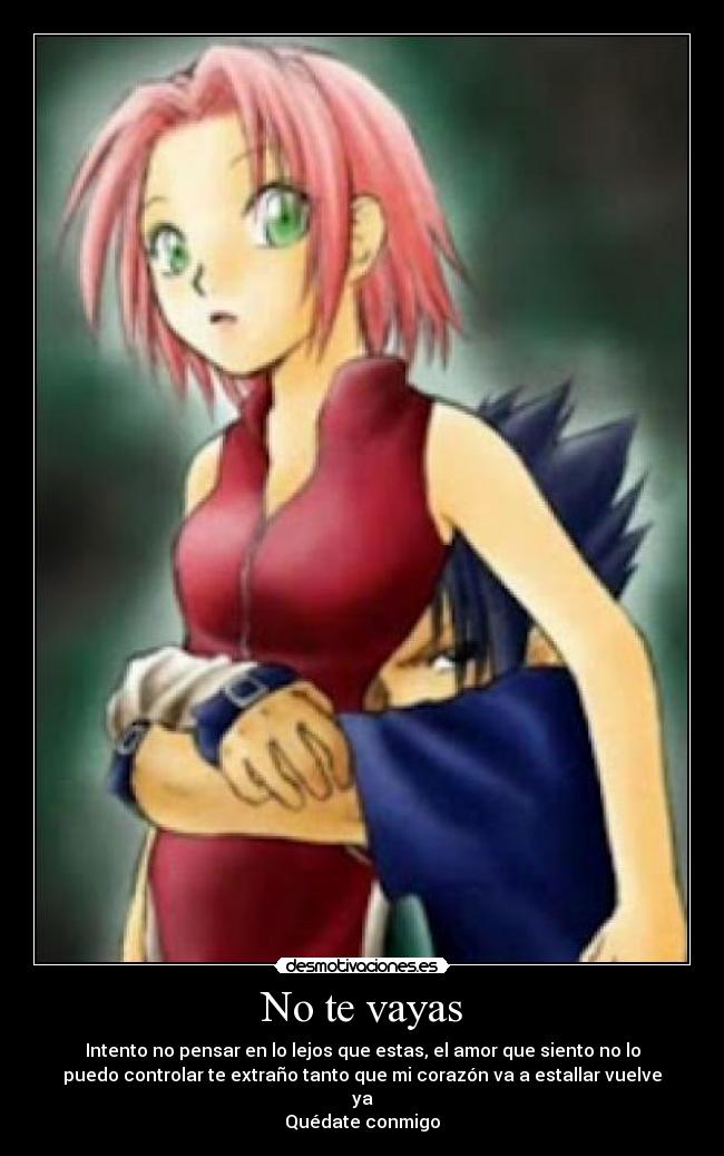 carteles quedate conmigo vayas desmotivaciones