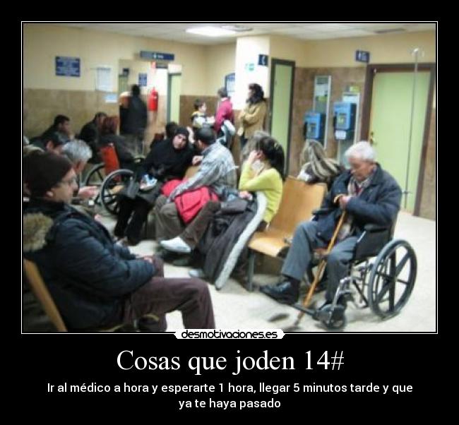 Cosas que joden 14# - 