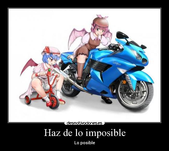 Haz de lo imposible - Lo posible
