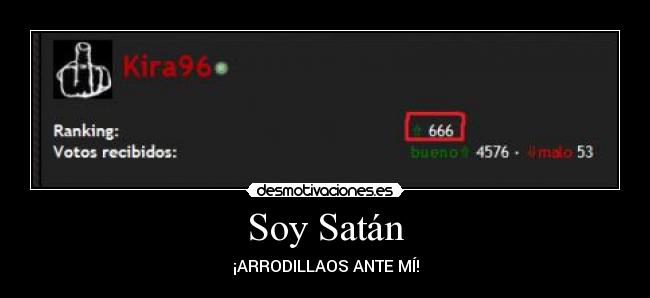 carteles cartel idiota porque aburro porque estoy seiscientos sesenta seis mola desmotivaciones