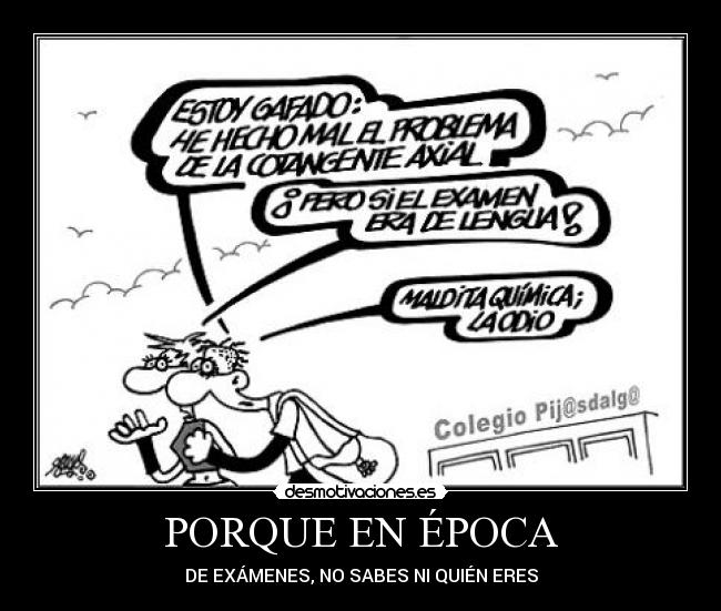 PORQUE EN ÉPOCA -