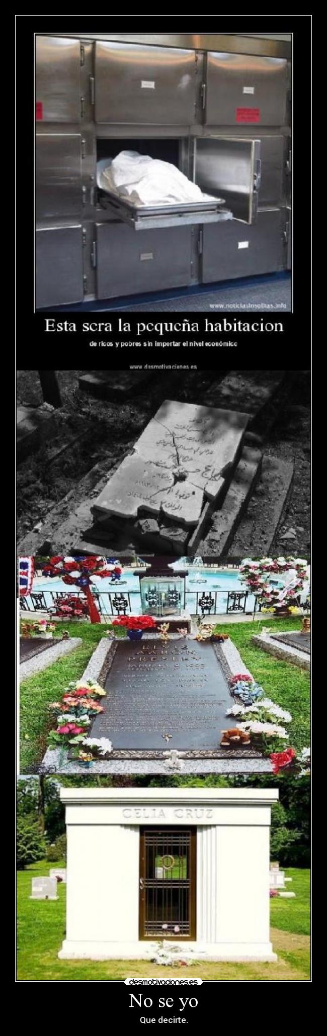 No se yo - Que decirte.