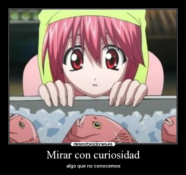 Mirar con curiosidad -