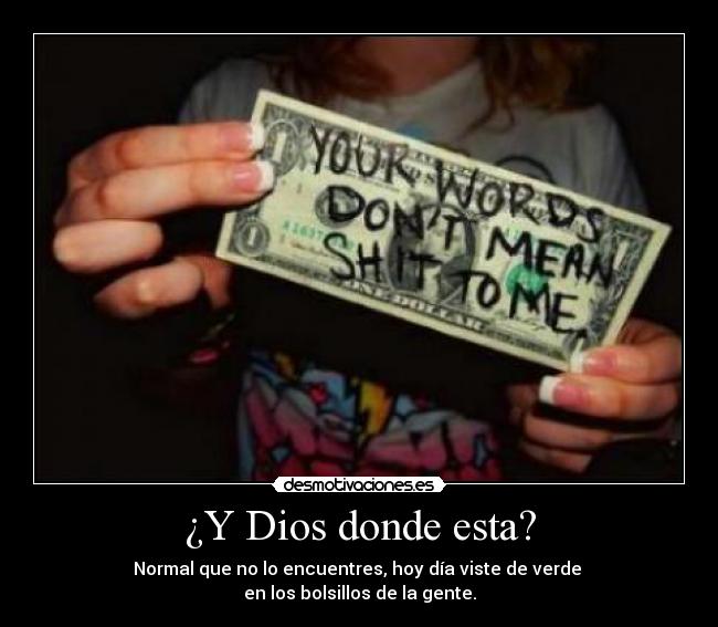 carteles dios nach que frasaca lamask8 negatiffs veniid wiiiiii anapuntobgutierrez98 desmotivaciones