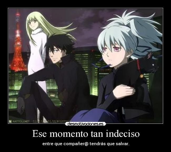 Ese momento tan indeciso - 