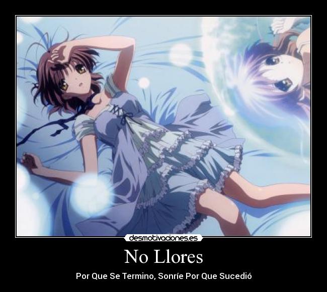 No Llores - Por Que Se Termino, Sonríe Por Que Sucedió