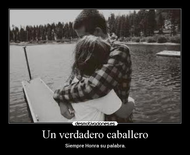 Un verdadero caballero -