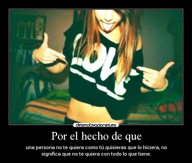 Por el hecho de que -